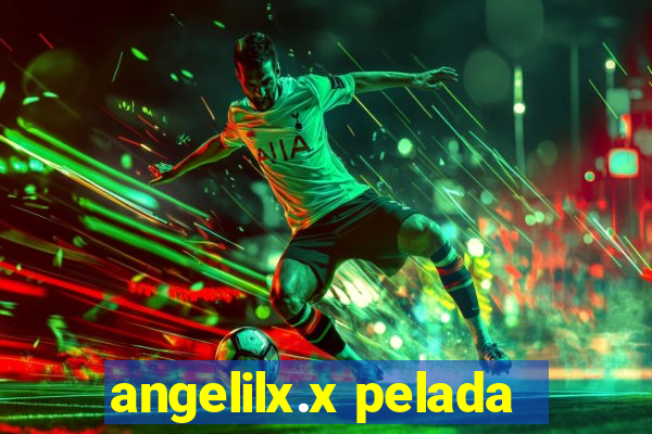 angelilx.x pelada